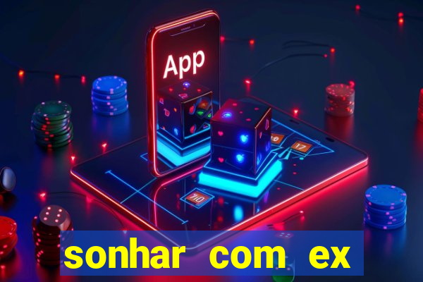 sonhar com ex colega de trabalho